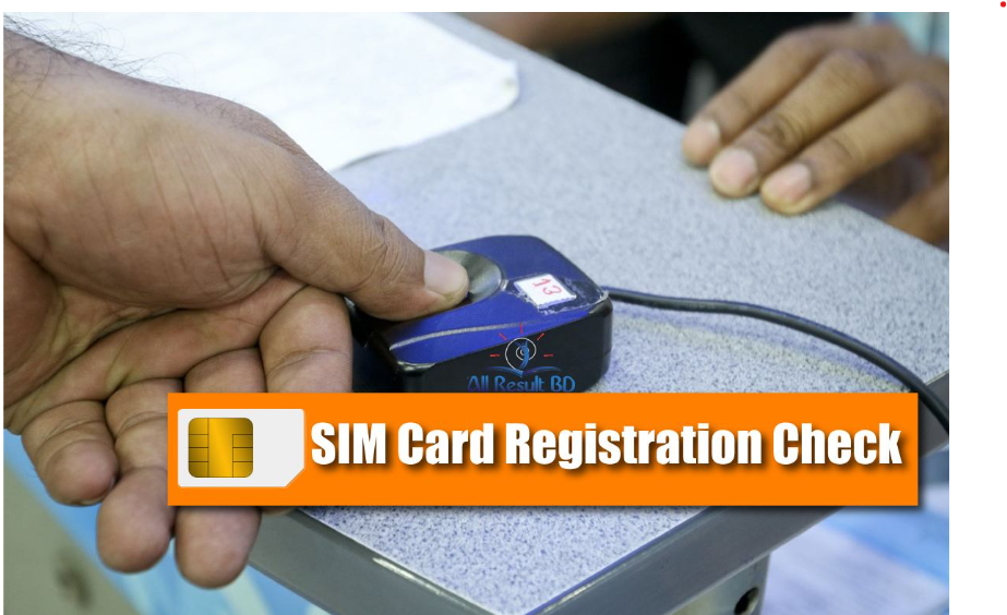 Biometric method of sim registration check 2024.
